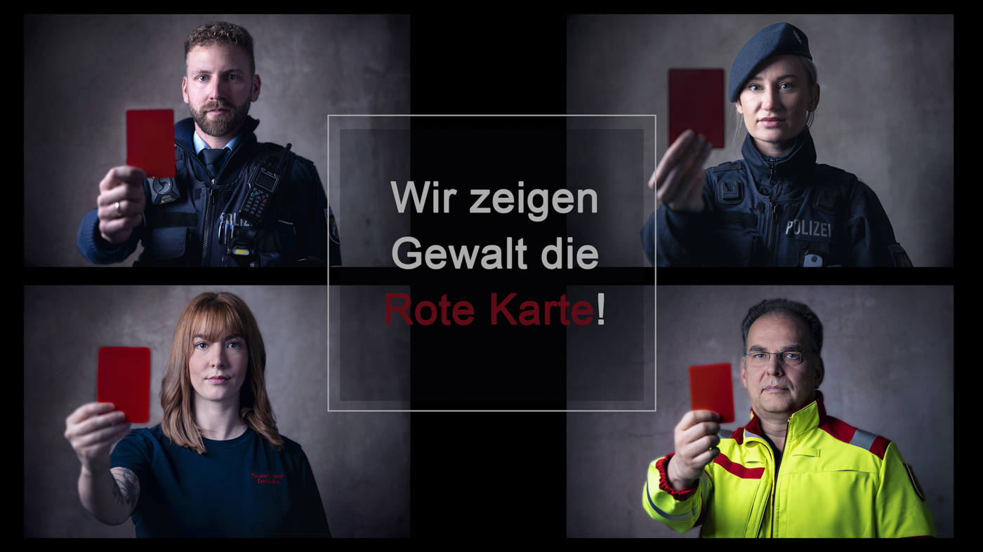 Wir zeigen Gewalt die Rote Karte! Eine Kampagne von Polizei, Feuerwehr und Rettungsdienst.